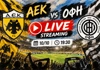 Τι ώρα παίζει η ΑΕΚ σήμερα (10/10)? Κανάλι μετάδοσης & Live Streaming