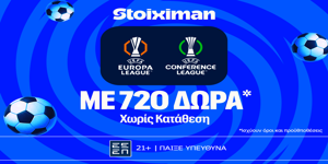 Ημιτελικά Europa & Conference με έπαθλο* ανταμοιβής και 720 Δώρα* χωρίς κατάθεση*!